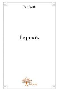 Le procès