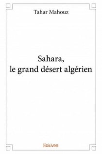 Sahara, le grand désert algérien