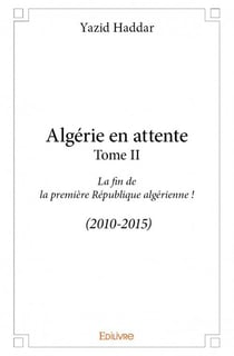 Algérie en attente t.2