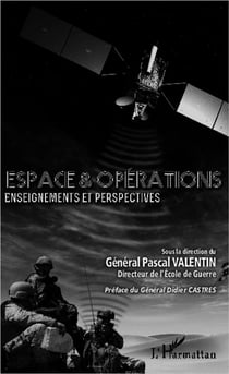 Espace et opérations - enseignements et perspectives