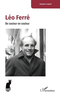 Léo Ferré : De couleur en couleur