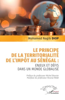 Le principe de la territorialité de l’impôt au Sénégal :