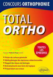 Total ortho - tout pour réussir le concours d'orthophonie