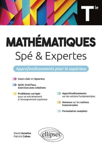 Mathématiques (spé & expertes) : Terminale - Approfondissements pour le supérieur