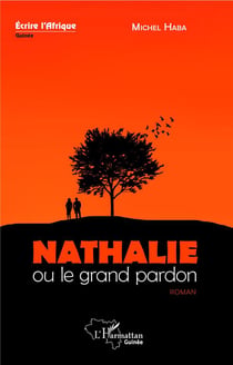 Nathalie ou le grand pardon