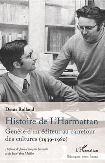 Histoire de l'Harmattan : genèse d'un éditeur au carrefour des cultures (1939-1980)