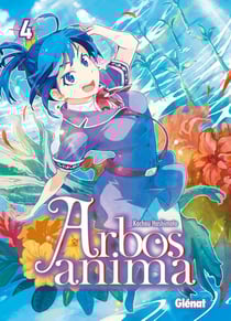 Arbos anima Tome 4