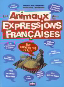 Les animaux dans les expressions françaises