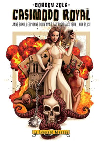 Jane Bomb, casimodo royal