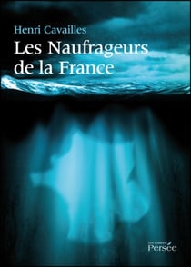 Les naufrageurs de la france