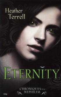 Chroniques des Nephilim t.2 - eternity