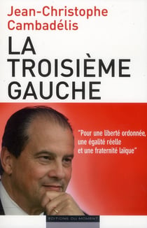 La troisième gauche