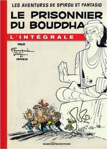 Spirou et Fantasio : Intégrale vol.8 : le prisonnier de Boudha