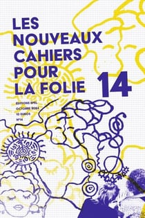 Les nouveaux cahiers pour la folie Tome 14