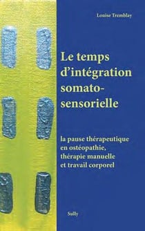 Le temps d'intégration somato-sensorielle