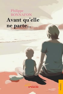 Avant qu'elle ne parte...