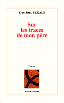 Sur les traces de mon père