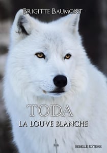 Toda la louve blanche