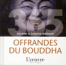 365 offrandes du bouddha