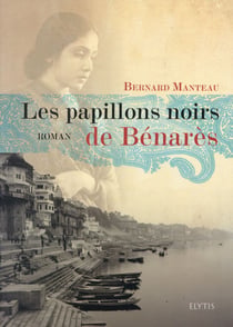 Les papillons noirs de bénarès