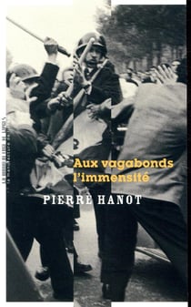 Aux vagabonds l'immensité