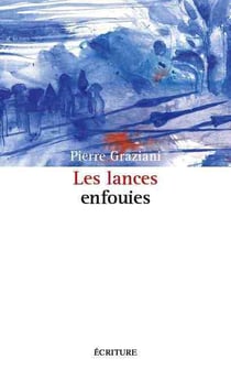 Les lances enfouies