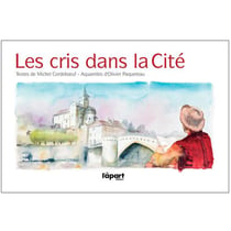 Les cris dans la cité