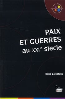 Paix et guerres au XXI siècle