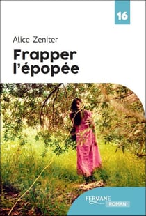 Frapper l'épopée