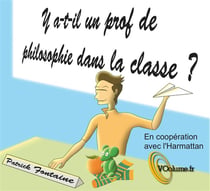 Y a-t-il un prof de philosophie dans la salle