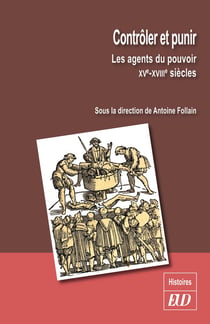 Controler et punir les agents du pouvoir
