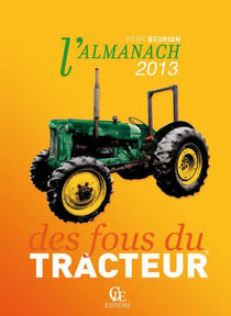 Almanach des fous du tracteurs - 2013
