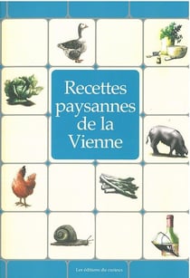 RECETTES PAYSANNES : recettes paysannes de la Vienne