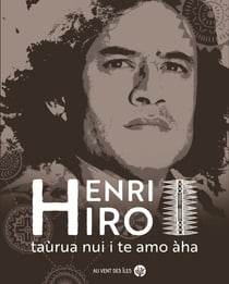 Henri Hiro : oeuvre complete