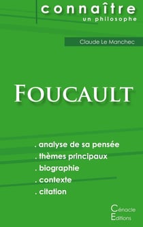 Connaître un philosophe : Foucault