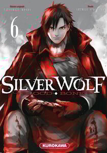 Silver wolf, blood, bone Tome 6