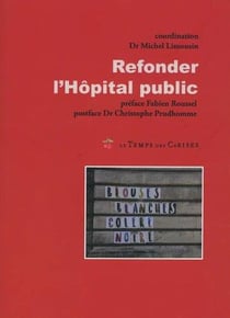 Refonder l'hôpital public
