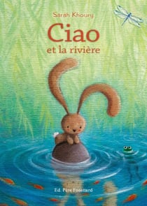 Ciao à la rivière