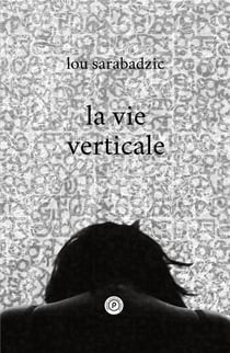La vie verticale