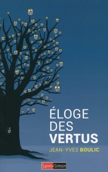 Éloge des vertus