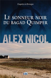 Enquêtes en Bretagne Tome 6 : Le sonneur noir du bagad Quimper