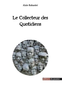 Le collecteur du quotidien