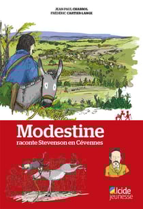 Modestine raconte stevenson en cevennes