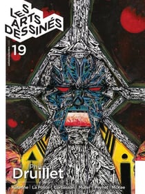 Les Arts dessinés n.19 : Philippe Druillet
