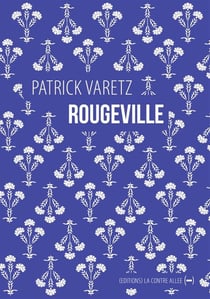 Rougeville, promenade élégiaque