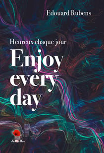 Enjoy every day
