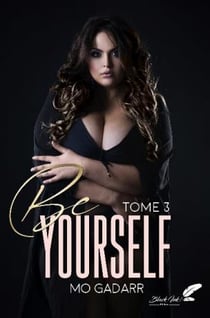 Be sweeter Tome 3 : be yourself