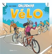 Dicodrôle : vélo