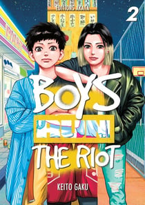 Boys run the riot Tome 2
