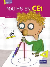 Maths en CE1 : Guide de l'enseignant (édition 2025)